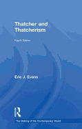 Thatcher and Thatcherism