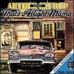 That's Alright Mama [Delta] - Arthur "Big Boy" Crudup