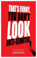 That's Funny You Don't Look Anti-Semitic 2019: An anti-racist analysis of Left antisemitism