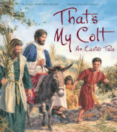 That's My Colt: An Easter Tale