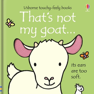 That's Not My Goat... - Watt, Fiona
