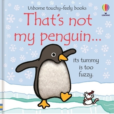 That's not my penguin...: A Christmas and Winter Book for Babies and Toddlers - Watt, Fiona