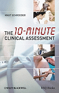 The 10-Minute Clinical Assessment