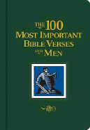 The 100 Most Important Bible Verses for Men - Empson, Lila (Editor)