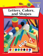 The 100+ Series Letters, Colors, and Shapes