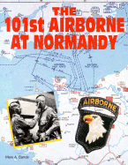 The 101st Airborne at Normandy - Bando, Mark A