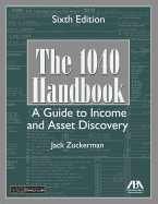 The 1040 Handbook, Fifth Edition: A Guide to Income and Asset Discovery