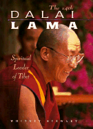 The 14th Dalai Lama: Spiritual Leader of Tibet - Stewart, Whitney