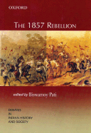 The 1857 Rebellion - Pati, Biswamoy (Editor)