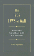 The 1863 Laws of War