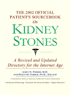 The 2002 Official Patient's Sourcebook on Kidney Stones