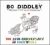 The 20th Anniversary of Rock N' Roll - Bo Diddley