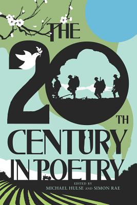 The 20th Century in Poetry - Hulse, Michael