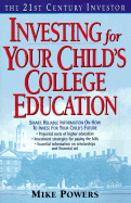 The 21st century investor : investing for your child's college education