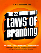 The 22 Immutable Laws of Branding: How to Build a Product or Service Into a World-Class Brand