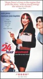 The 24-Hour Woman - Nancy Savoca