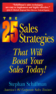 The 25 Sales Strategies: That Will Boost Your Sales Today!