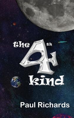 The 4th Kind: The Abduction of a 15 year old boy in 1965 by Aliens of a Different Kind. - Richards, Paul