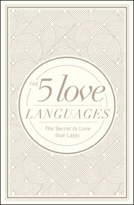 The 5 Love Languages Hardcover Special Edition - Chapman, Gary D.