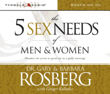 The 5 Sex Needs of Men & Women