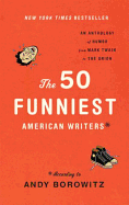 The 50 Funniest American Writers