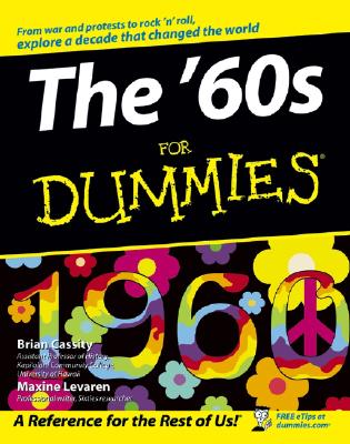 The 60's For Dummies - Cassity, Brian, and Levaren, Maxine