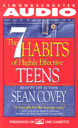 The 7 Habits of Highly Effective Teens - Covey, Sean (Read by)