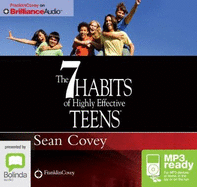 The 7 Habits Of Highly Effective Teens