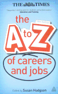 The A-Z of Careers and Jobs