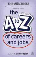 The A-Z of Careers and Jobs