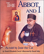 The Abbot and I: As Told by Josie the Cat