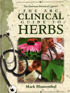The ABC Clinical Guide to Herbs