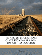 The ABC of English Salt-Glaze Stoneware from Dwight to Doulton
