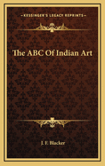 The ABC of Indian Art
