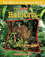 The ABCs of Habitats - Kalman, Bobbie