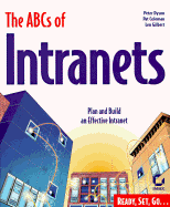 The ABCs of Intranets