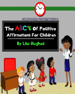 The ABC's of Positive Affirmations for Children