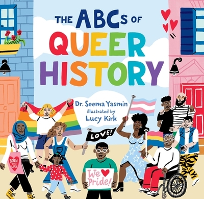 The ABCs of Queer History - Yasmin, Seema