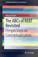 The ABCs of Rebt Revisited: Perspectives on Conceptualization