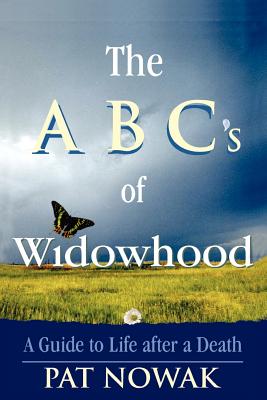 The ABC's of Widowhood - Nowak, Pat