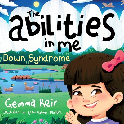 The abilities in me: Down Syndrome - Keir, Gemma