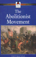 The Abolitionist Movement