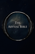The Abyssal Bible