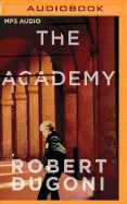 The Academy: A Short Story