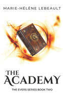 The Academy: Book Two in the Evers Series