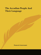 The Accadian People And Their Language