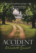 The Accident: Volume 1