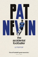 The Accidental Footballer