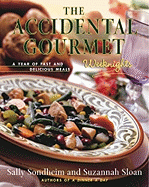 The Accidental Gourmet: Weeknights
