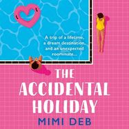 The Accidental Holiday